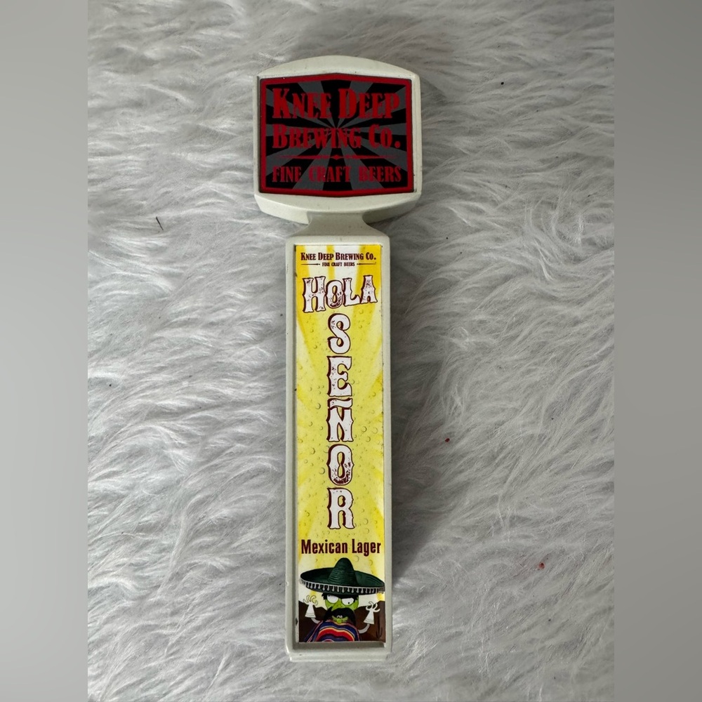 Knee Deep Brewing Co. Hola Señor Tap Handle